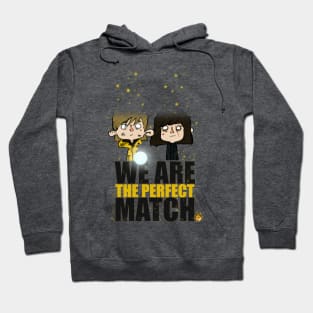 The Perfect match at the end Hoodie